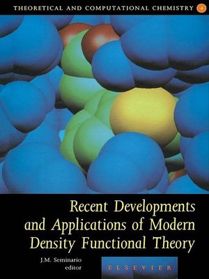 cover image of Recent Developments and Applications of Modern Density Functional Theory